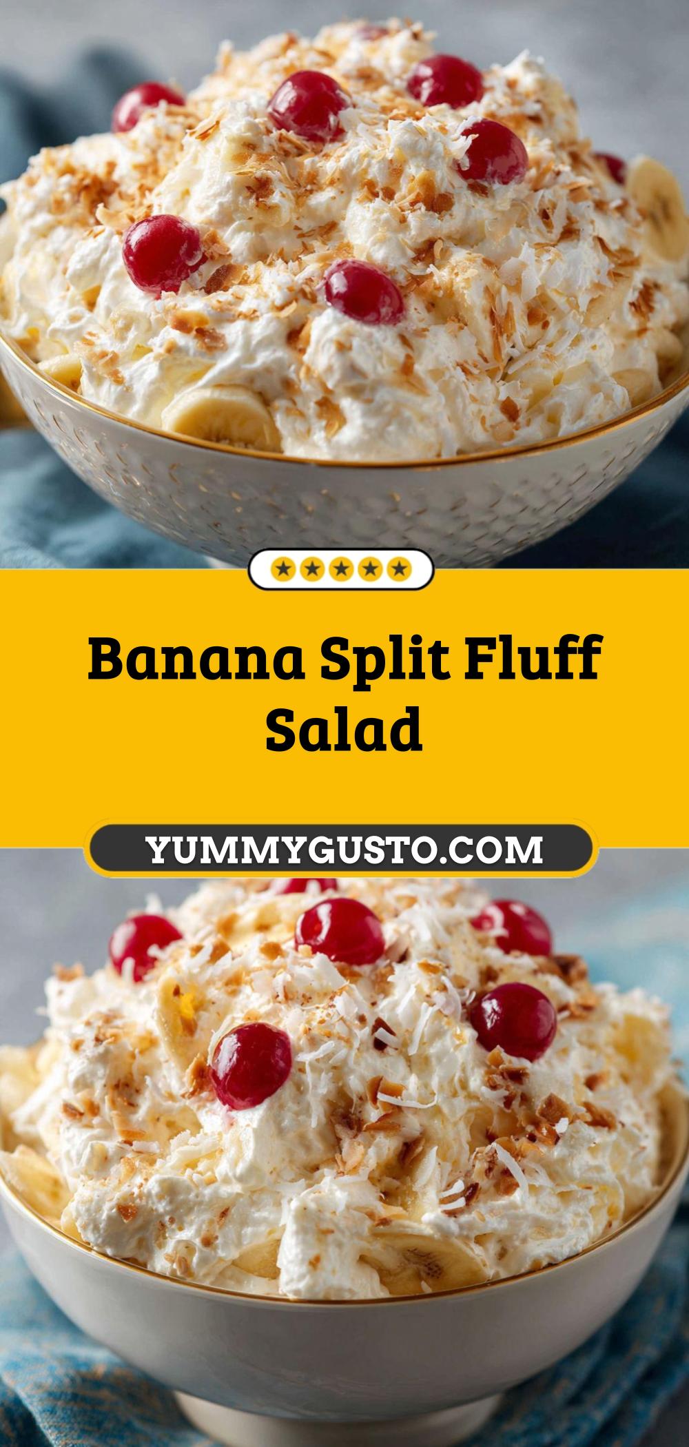 Banana Split Fluff Salad with Fruit and Creamy Topping - Yummy Gusto